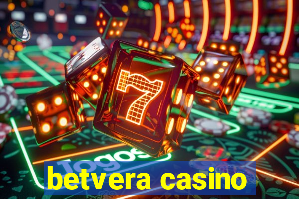 betvera casino