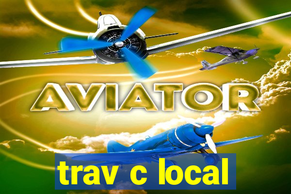 trav c local