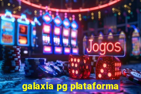 galaxia pg plataforma