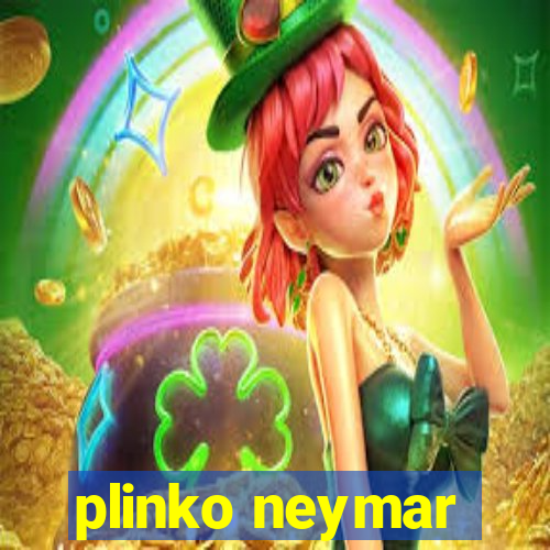 plinko neymar