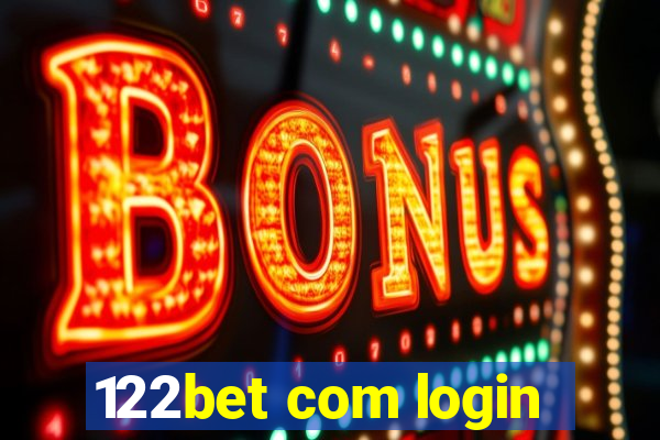 122bet com login