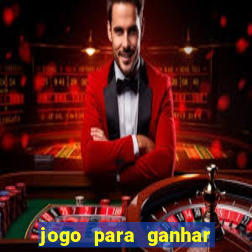 jogo para ganhar dinheiro sem depositar nada