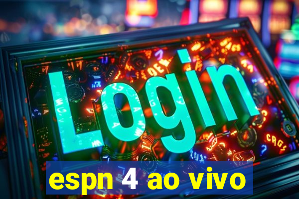 espn 4 ao vivo