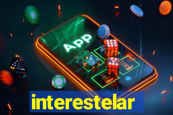 interestelar completo dublado hd