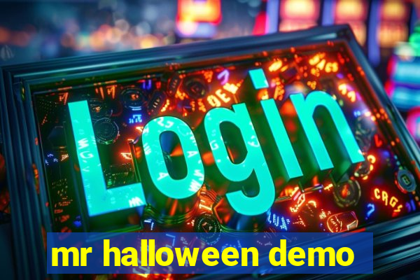 mr halloween demo