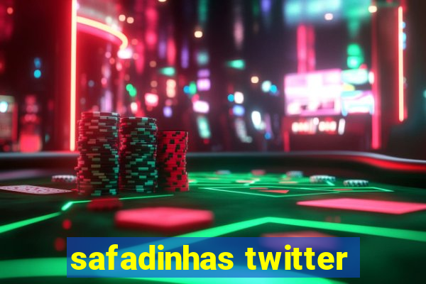 safadinhas twitter