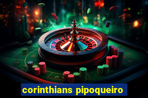 corinthians pipoqueiro