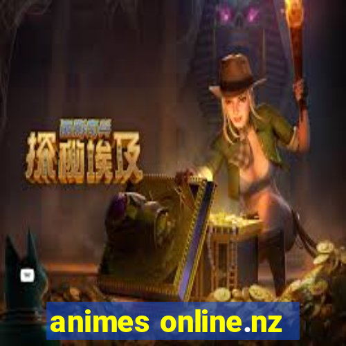 animes online.nz