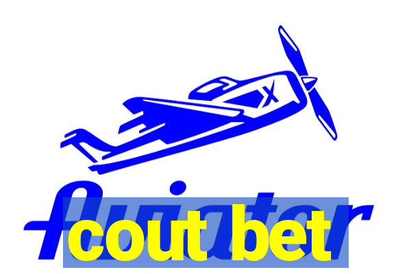 cout bet