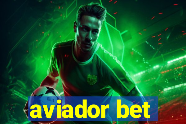 aviador bet