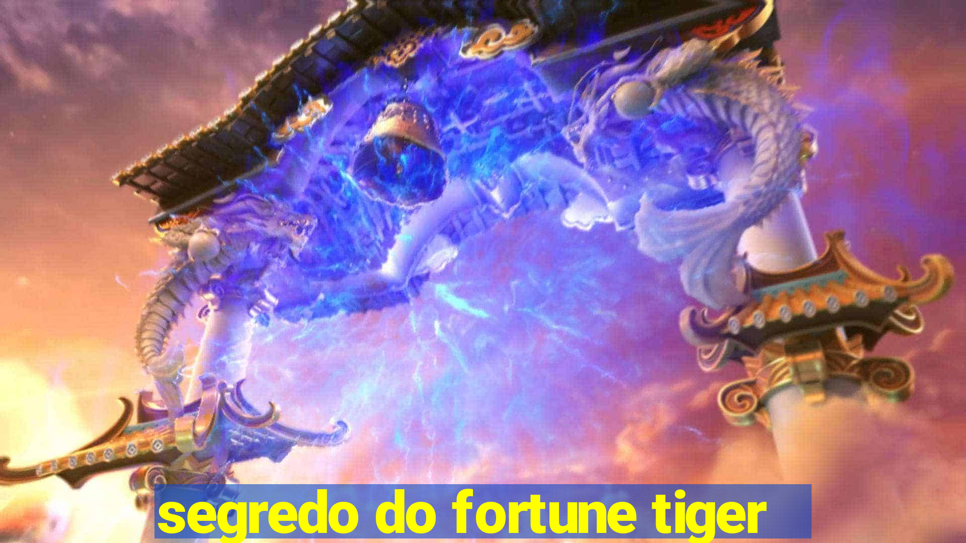 segredo do fortune tiger