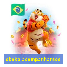 skoko acompanhantes