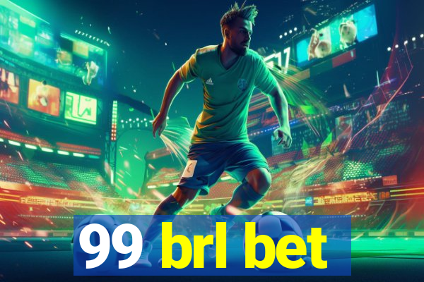 99 brl bet