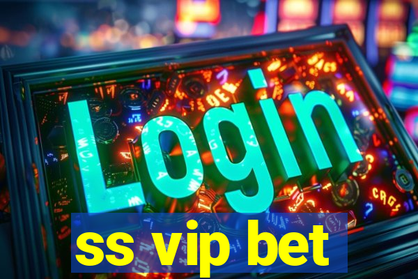 ss vip bet