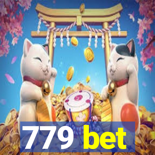 779 bet