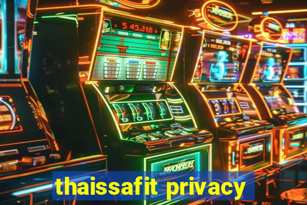 thaissafit privacy