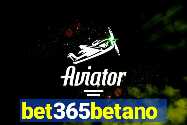 bet365betano