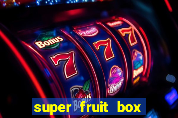 super fruit box onde comprar