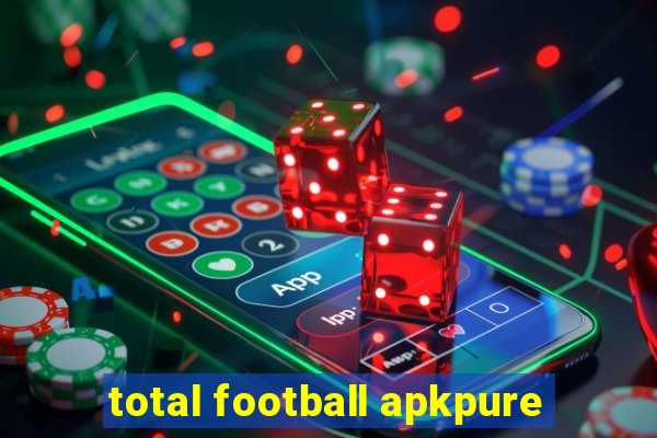 total football apkpure