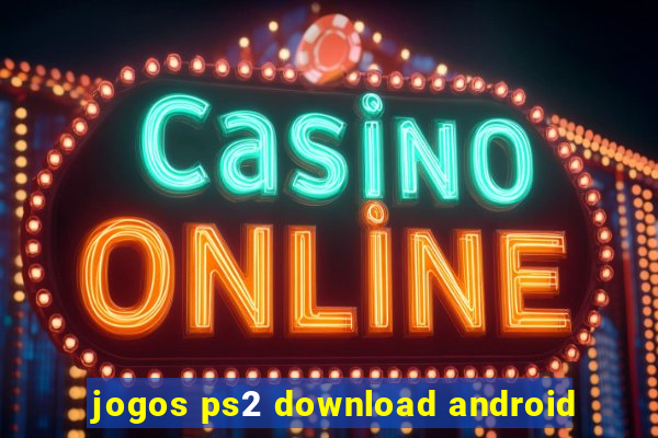 jogos ps2 download android