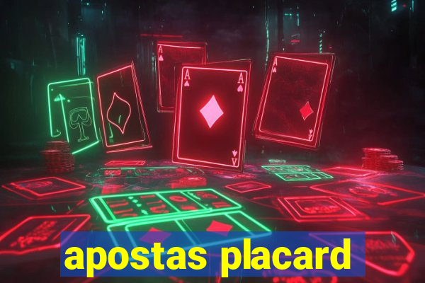 apostas placard