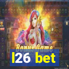 l26 bet