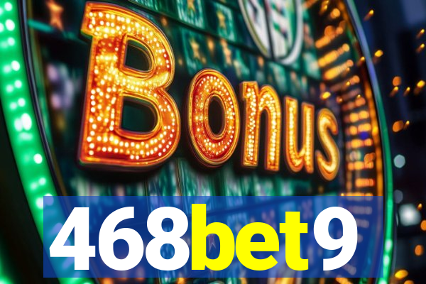 468bet9