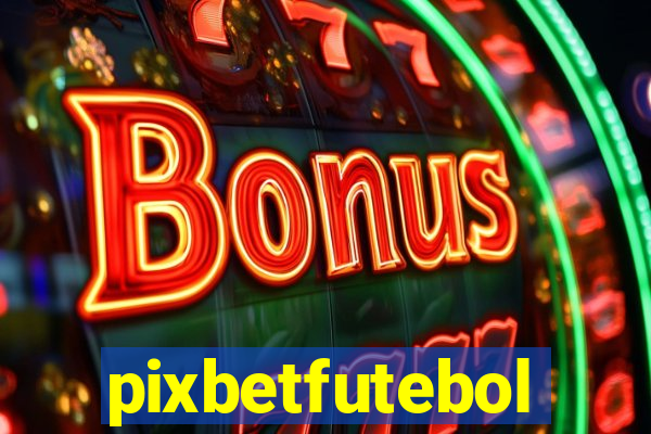 pixbetfutebol