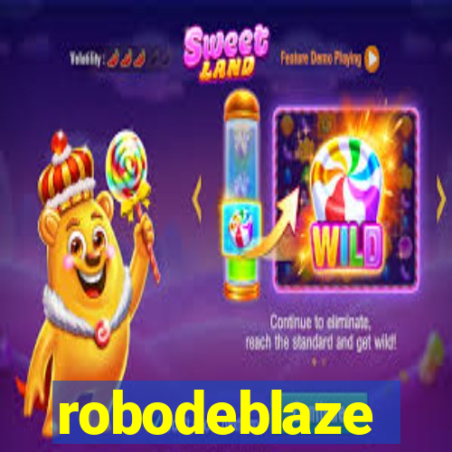 robodeblaze