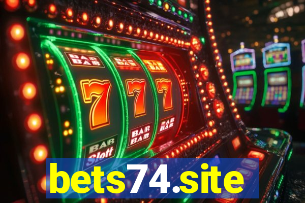 bets74.site