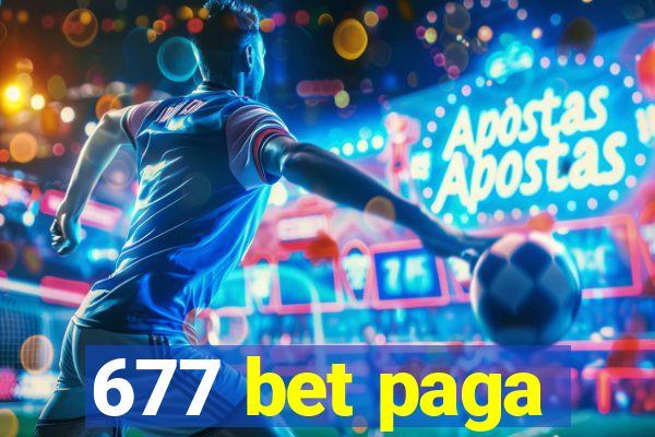 677 bet paga