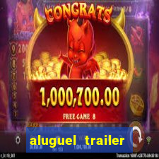 aluguel trailer porto alegre