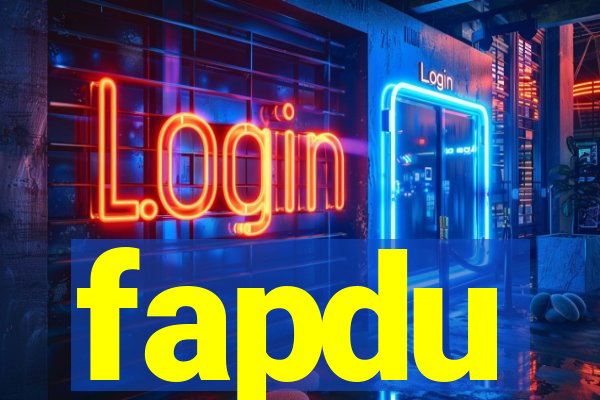 fapdu