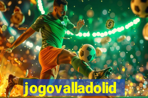 jogovalladolid