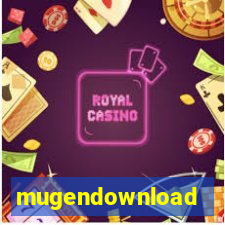 mugendownload