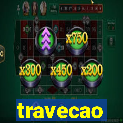 travecao