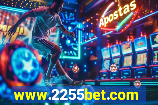 www.2255bet.com