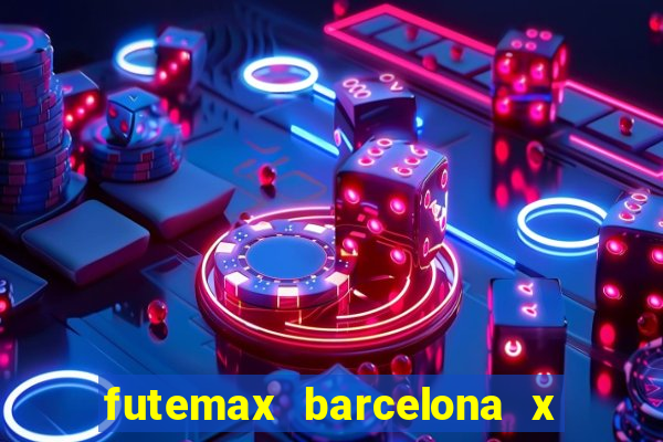 futemax barcelona x real madrid