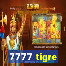 7777 tigre