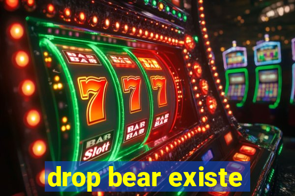 drop bear existe