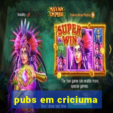 pubs em criciuma