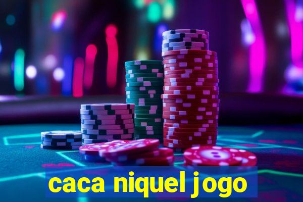 caca niquel jogo