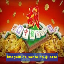 imagem de santo no quarto