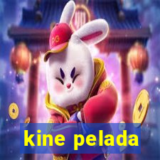 kine pelada