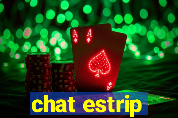 chat estrip