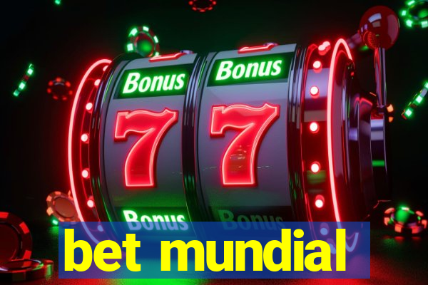 bet mundial