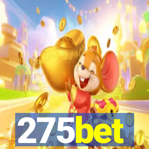 275bet