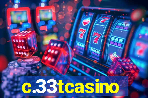 c.33tcasino