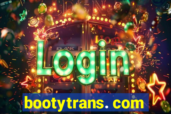 bootytrans. com