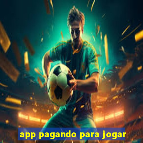 app pagando para jogar